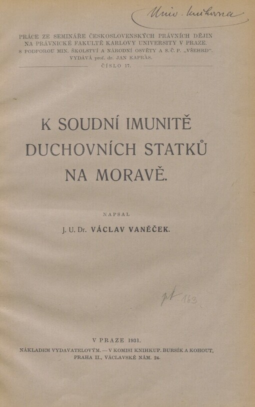 K soudní imunitě duchovních statků na Moravě
