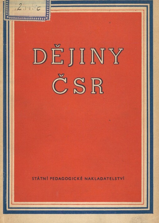 Dějiny ČSR: učeb. text pro 4. tř. gymn