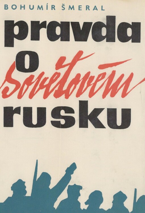 Pravda o sovětovém Rusku