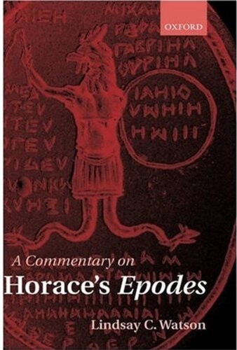 A Commentary on Horace's Epodes
