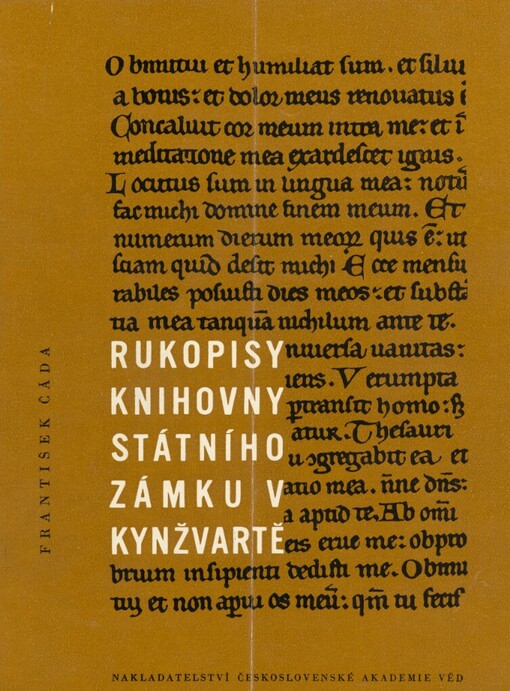 Rukopisy knihovny Státního zámku v Kynžvartě =Codices manu scripti bibliothecae castelli Kynžvart in Bohemia occidentali