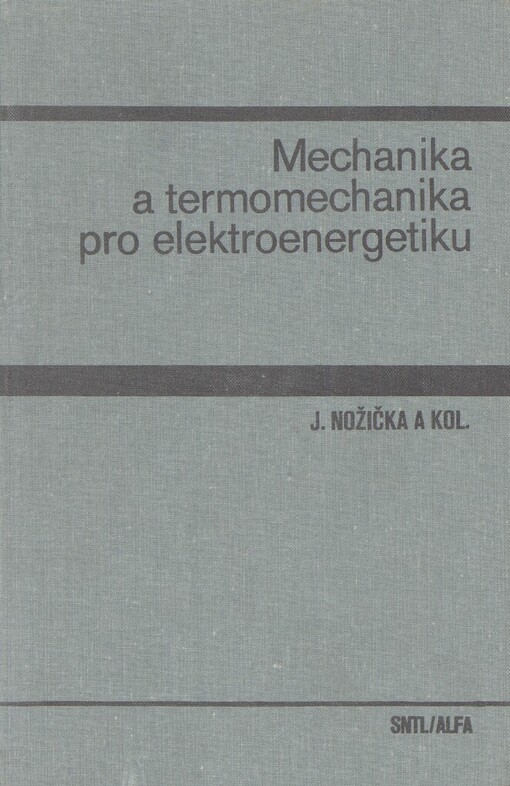 Mechanika a termomechanika pro elektroenergetiku