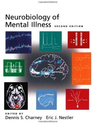 Neurobiology of Mental Illness