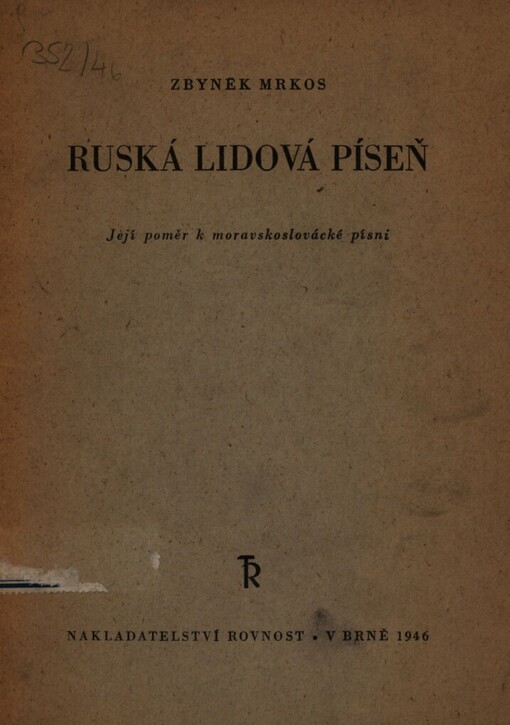 Ruská lidová píseň: její poměr k moravskoslovácké písni