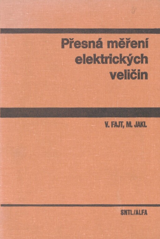 Přesná měření elektrických veličin