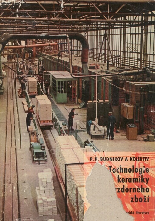 Technologie keramiky a žárovzdorného zboží