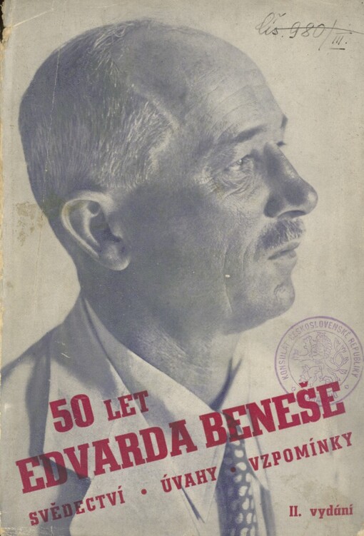 50 let Edvarda Beneše: vzpomínky, svědectví, úvahy