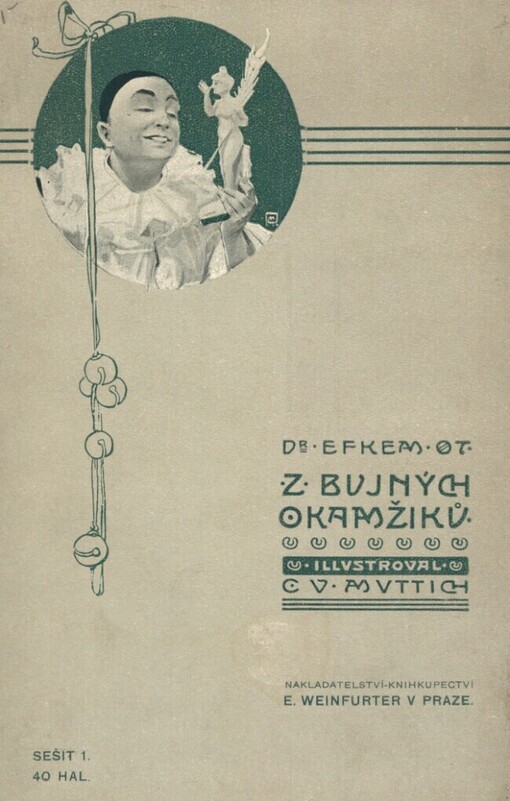 Z bujných okamžiků