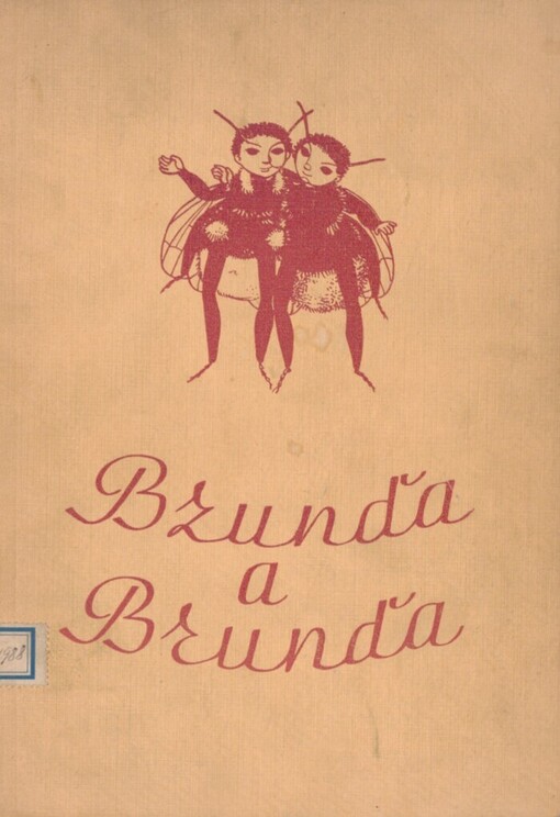 Bzunďa a Brunďa: příběhy dvou brundibárů