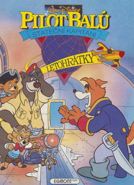 Pilot Balú ;Stateční kapitáni ; Letohrátky