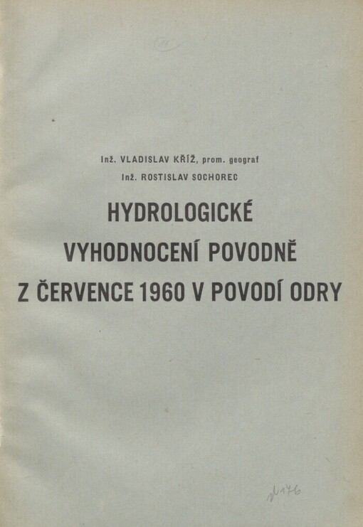 Hydrologické vyhodnocení povodně z července 1960 v povodí Odry