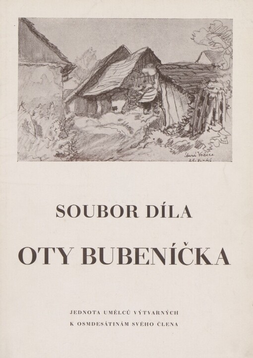 Soubor díla Oty Bubeníčka