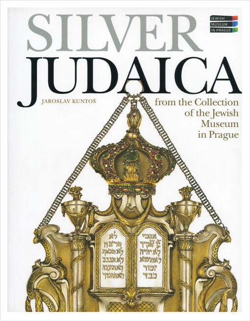 Silver judaica from the collection of the Jewish Museum in Prague