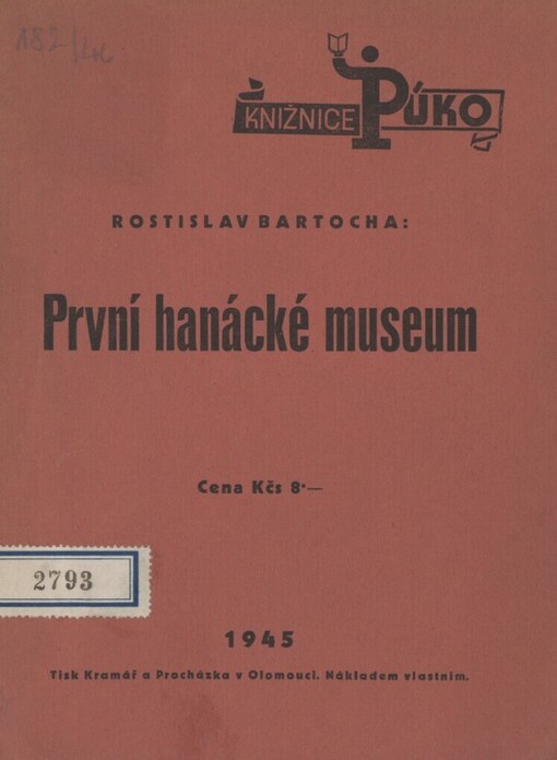 První hanácké museum