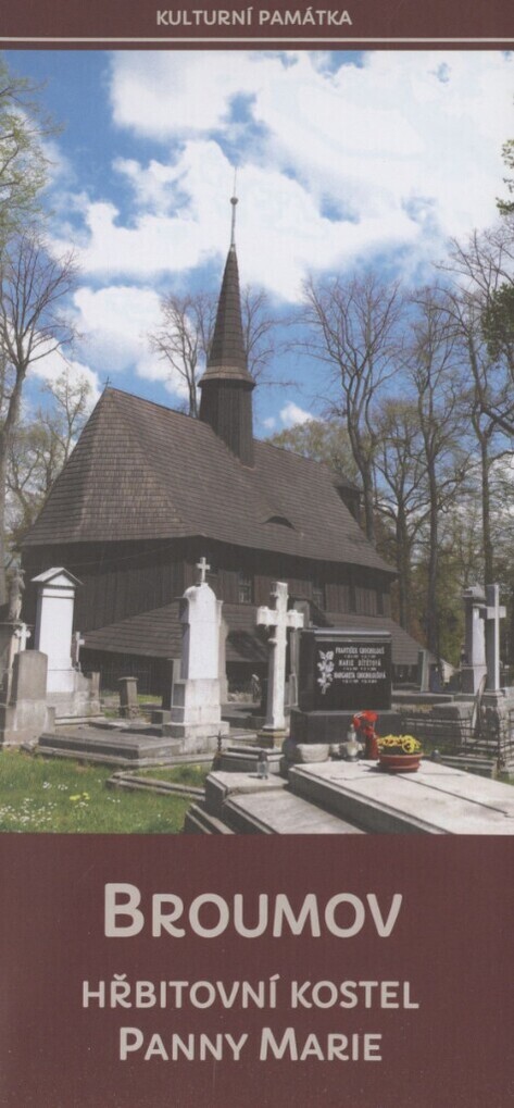 Broumov: hřbitovní kostel Panny Marie : kulturní památka