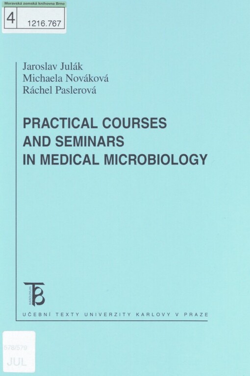 Practical courses and seminars in medical microbiology