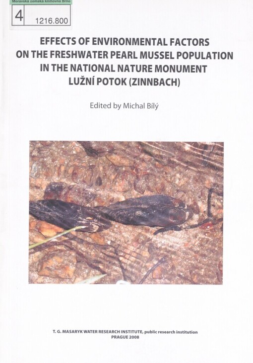 Effects of environmental factors on the freshwater pearl mussel population in the National Nature Monument Lužní Potok (Zinnbach)