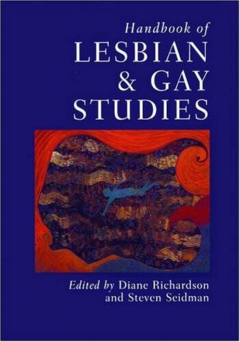 Handbook of Lesbian and Gay Studies (Sage Masters in Modern Social Thought)