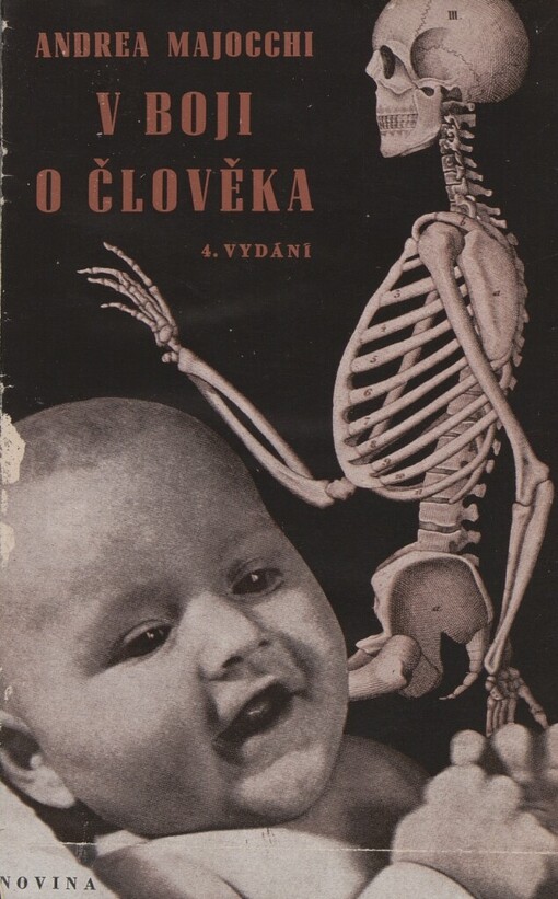 V boji o člověka: nové stránky z chirurgova alba