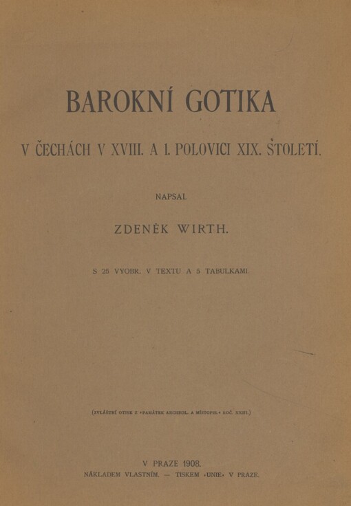 Barokní gotika v Čechách v XVIII. a I. polovici XIX. století