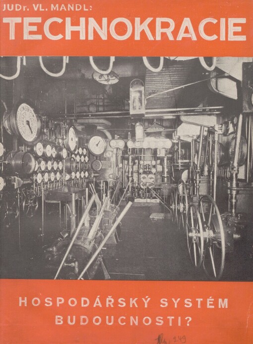 Technokracie, hospodářský systém budoucnosti?