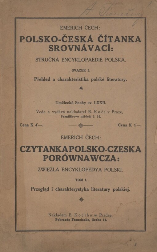 Polsko-česká čítanka srovnávací: stručná encyklopaedie Polska : (kniha praktické methody srovnávací k naučení se jazyku polskému i českému, obsahující obraz Polska, jeho řeči i literatury s články dějepisnými, zeměpisnými, statistickými i národopisnými)