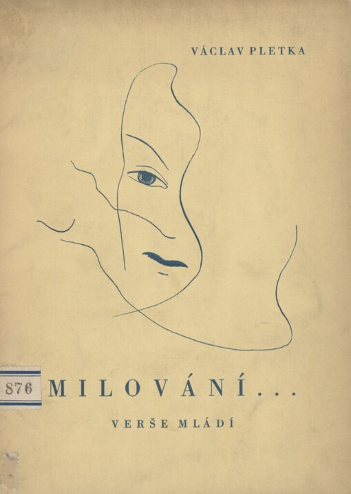 Milování: verše mládí