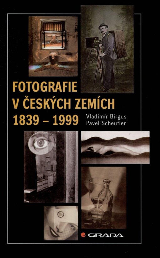 Fotografie v českých zemích 1839-1999: chronologie
