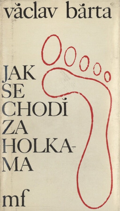 Jak se chodí za holkama