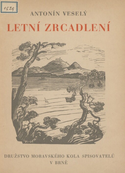 Letní zrcadlení: [drobná próza 1933-35]