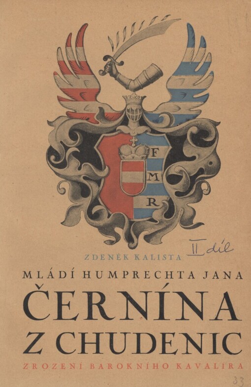 Mládí Humprechta Jana Černína z Chudenic: zrození barokního kavalíra