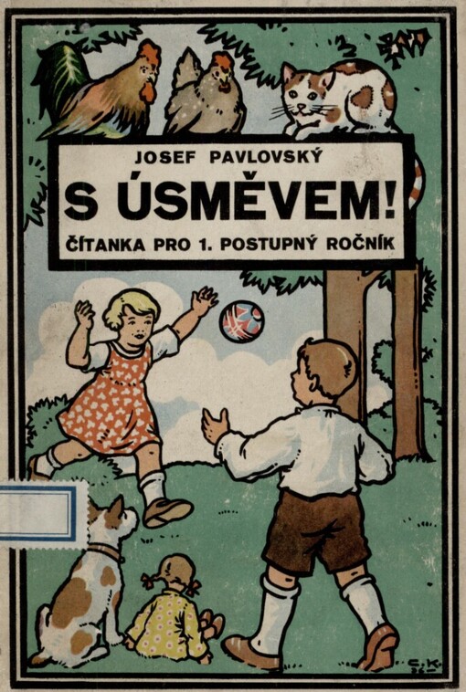 S úsměvem!: čítanka pro I. postupný ročník obecných škol