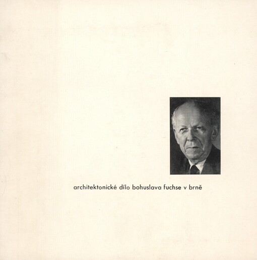 Architektonické dílo Bohuslava Fuchse v Brně