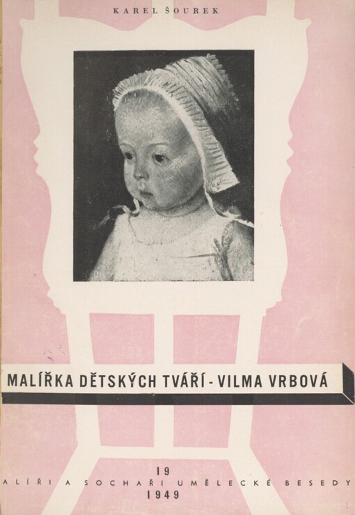 Malířka dětských tváří - Vilma Vrbová: Soubor 30 reprod