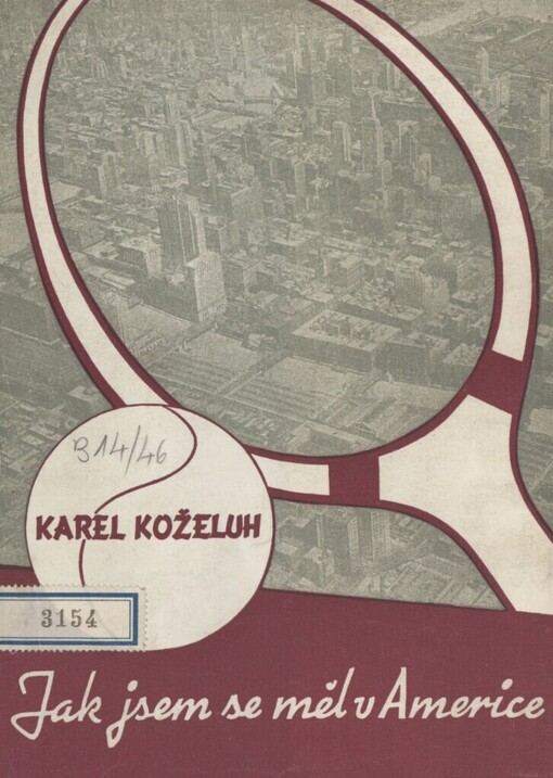 Jak jsem se měl v Americe