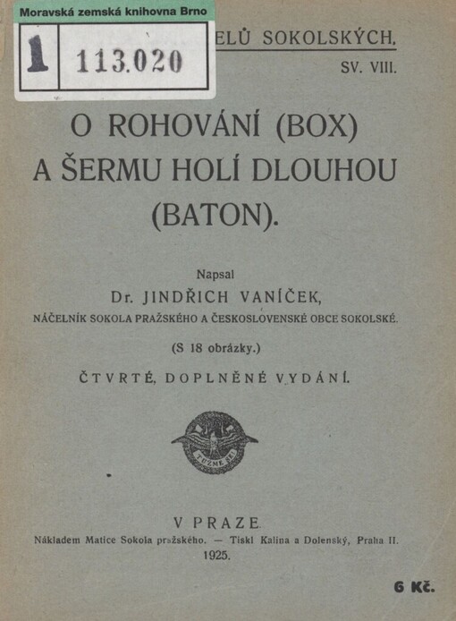 O rohování (box) a šermu holí dlouhou (baton)