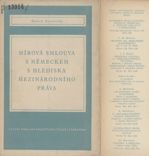 Mírová smlouva s Německem s hlediska mezinárodního práva: referát z diskuse fakulty mezinárodních vztahů Karlovy university k německé otázce