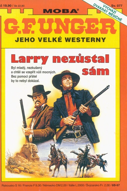 Larry nezůstal sám