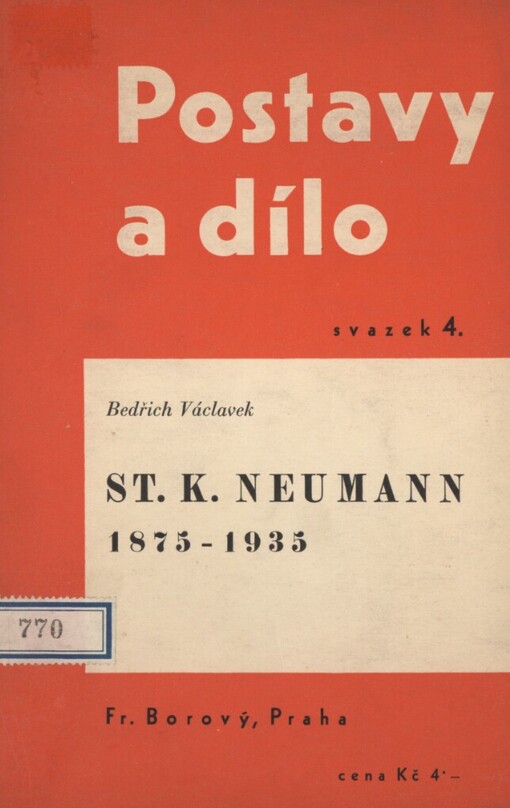 St. K. Neumann: 1875-1935