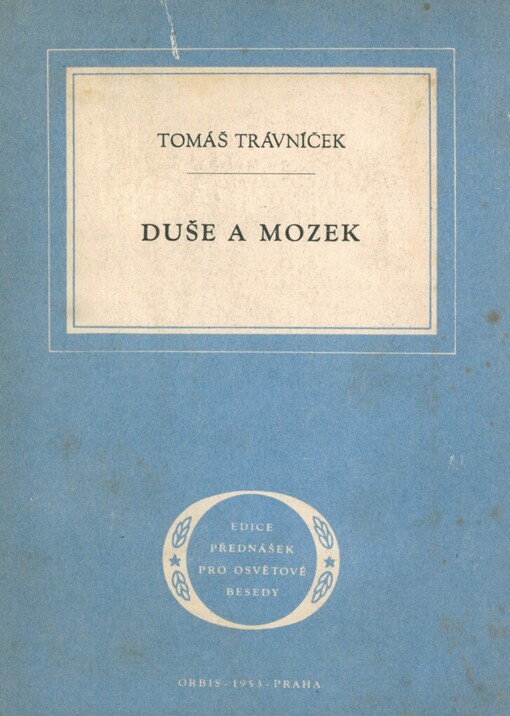 Duše a mozek: Přednáška