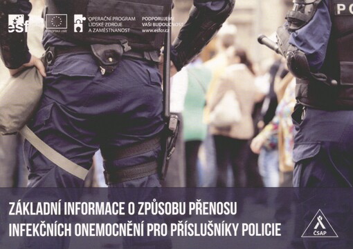 Základní informace o způsobu přenosu infekčních onemocnění pro příslušníky policie