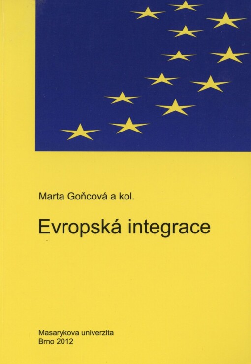 Evropská integrace :od projektů k realizaci