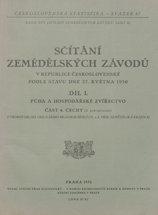Sčítání zemědělských závodů v republice Československé podle stavu dne 27. května 1930