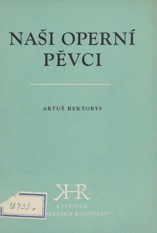 Naši operní pěvci