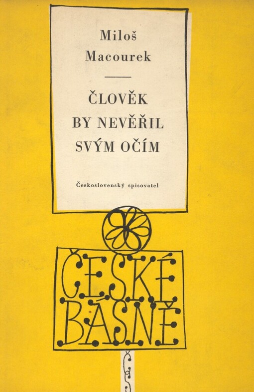 Člověk by nevěřil svým očím :(Verše 1946-1956)