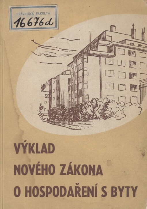 Výklad nového zákona o hospodaření s byty