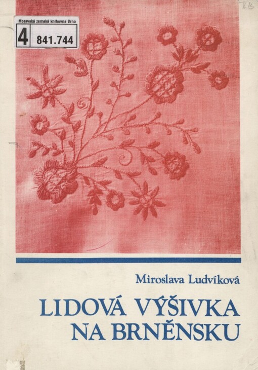 Lidová výšivka na Brněnsku