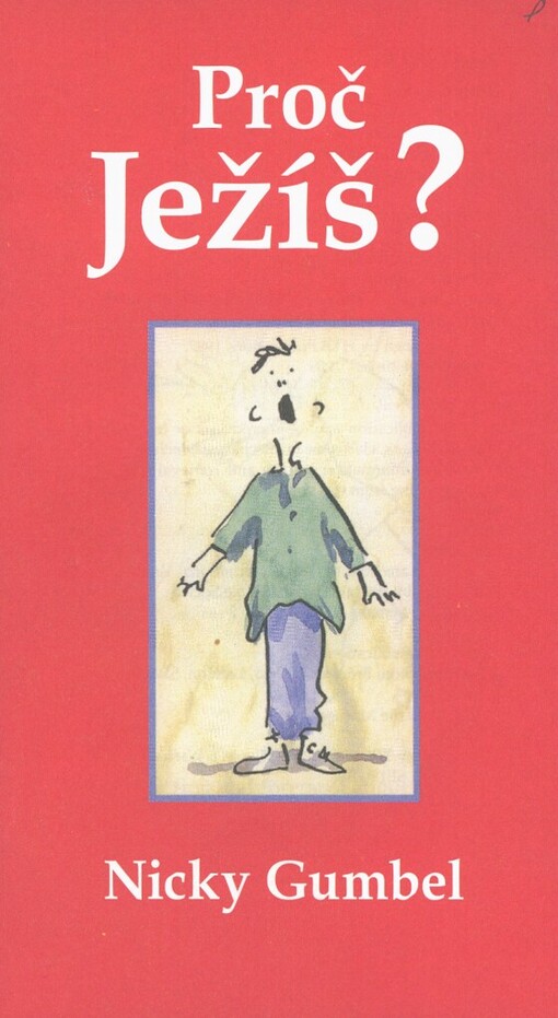 Proč Ježíš?