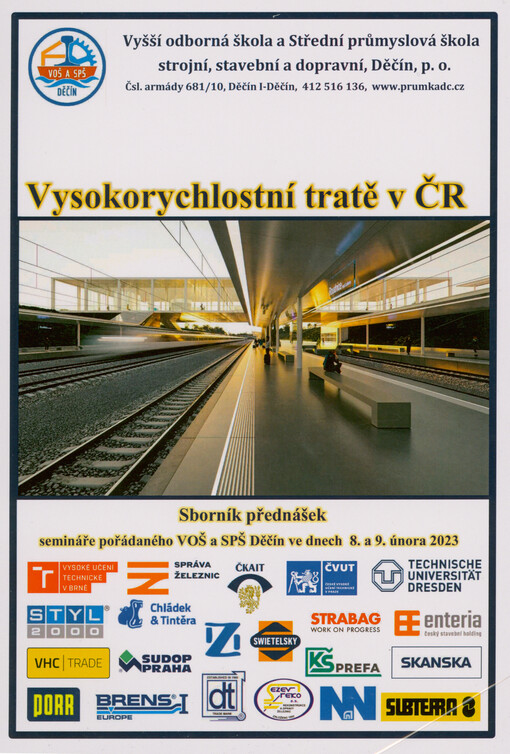 Vysokorychlostní tratě v ČR : sborník přednášek vydaný u příležitosti semináře konaného ve dnech 8. a 9. února 2023 v Děčíně