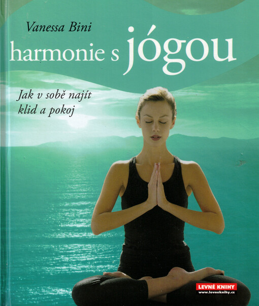 Harmonie s jógou